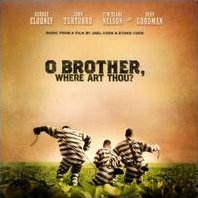 O Brother, Where Art Thou? Soundtrack